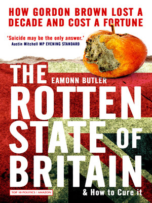 cover image of The Rotten State of Britain